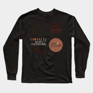 Coffee quotes sticker pack Long Sleeve T-Shirt